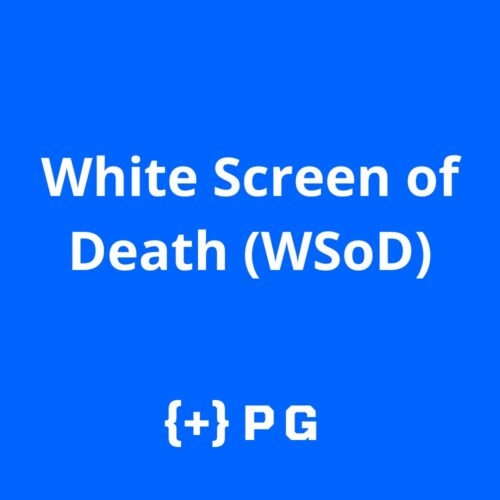 Fix White Screen of Death (WSoD)